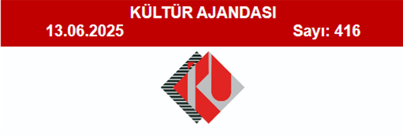 Kültür Ajandası 416. Sayı