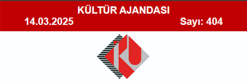 Kültür Ajandası 404. Sayı