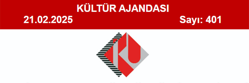 Kültür Ajandası 401. Sayı