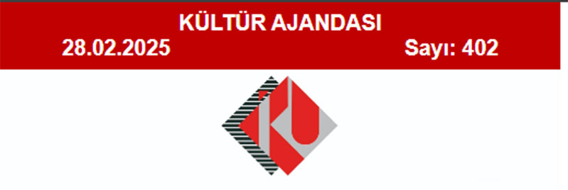 Kültür Ajandası 402. Sayı