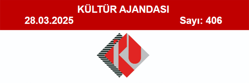 Kültür Ajandası 406. Sayı