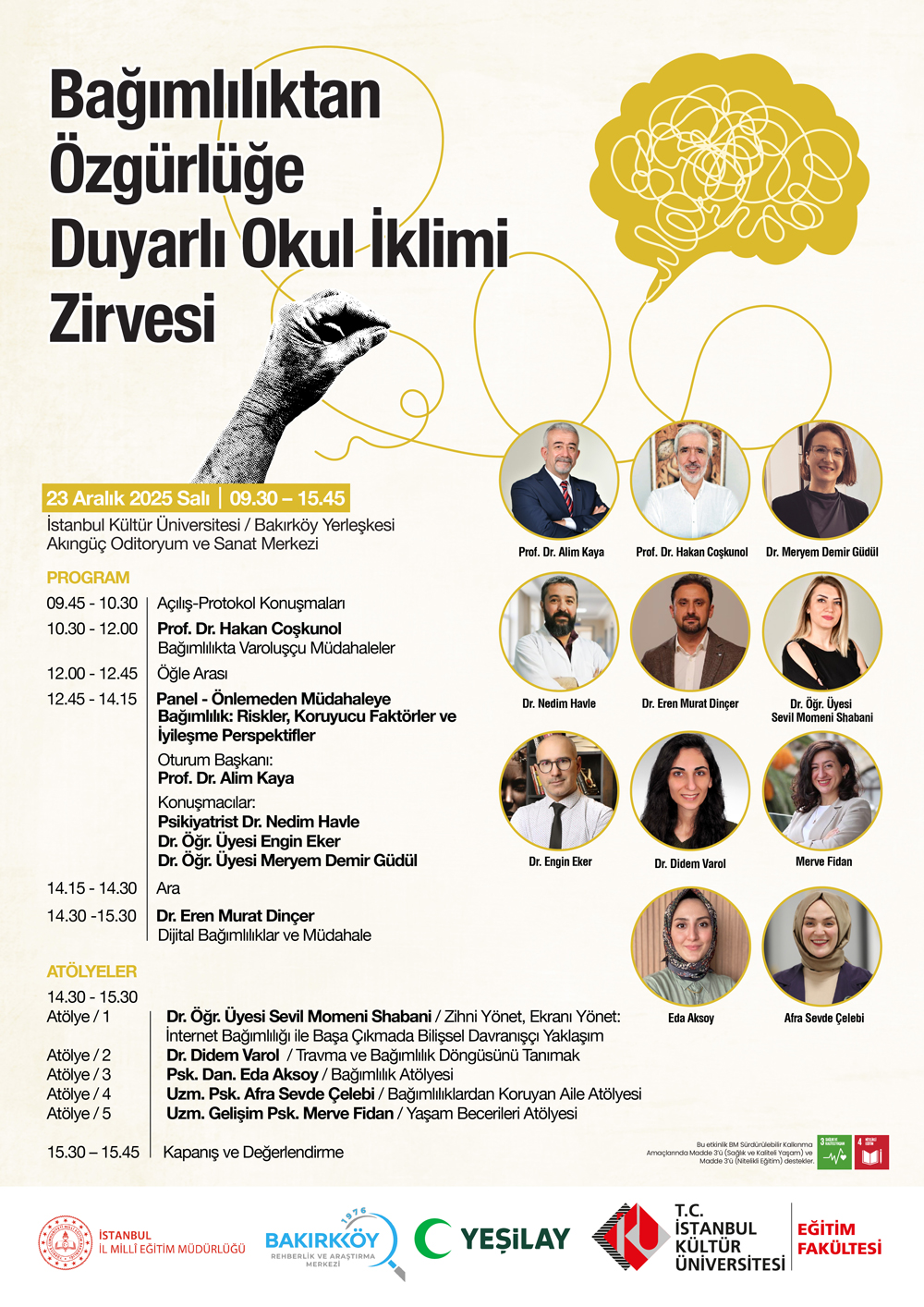 "Bağımlılıktan Özgürlüğe: Duyarlı Okul İklimi Zirvesi"