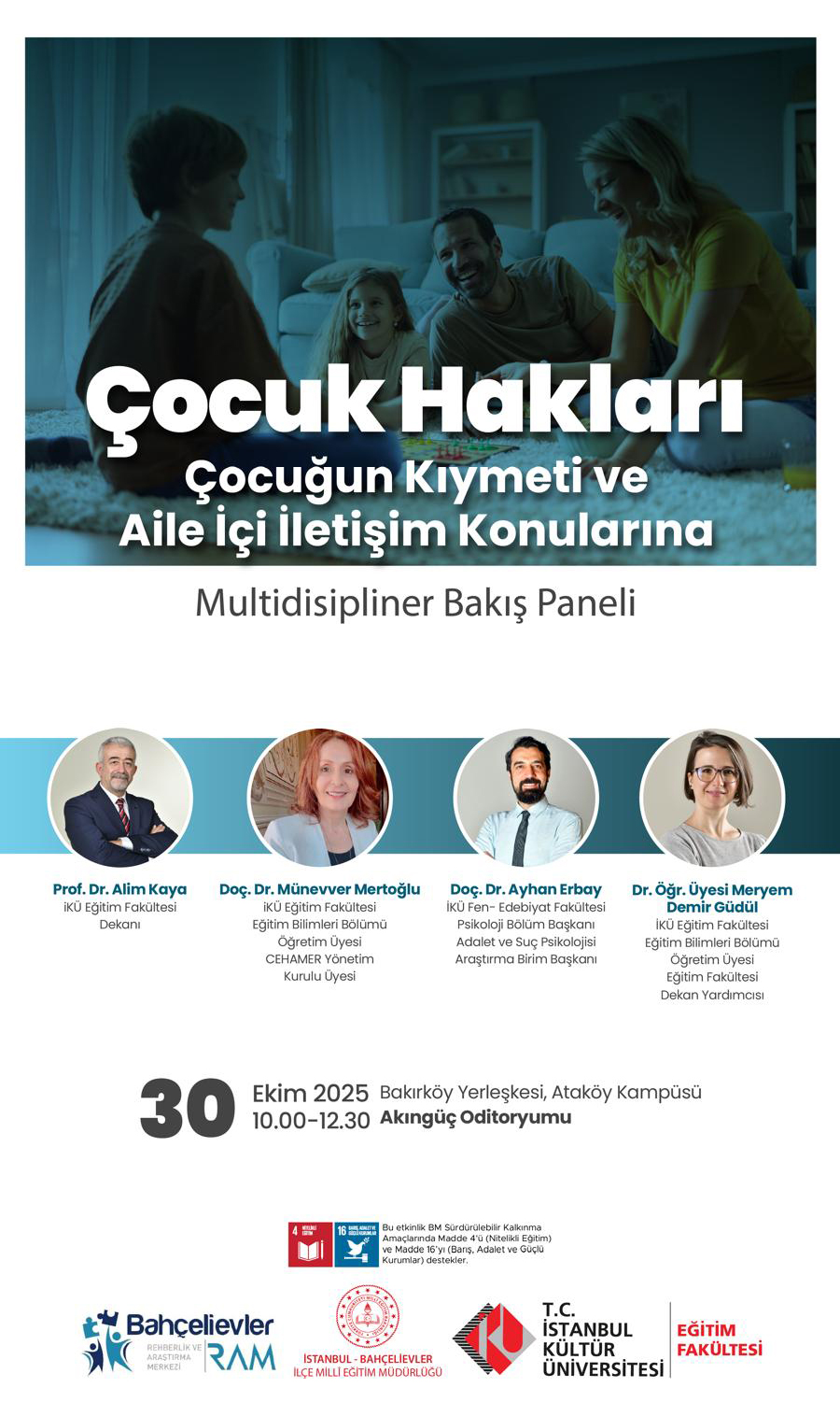\"Çocuk Hakları: Çocuğun Kıymeti ve Aile İçi İlişkilere Multidisipliner Bakış Paneli\"