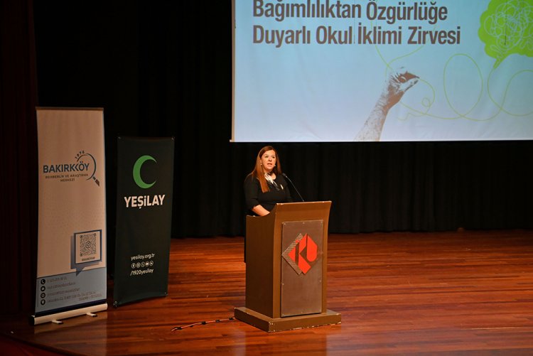 “Bağımlılıktan Özgürlüğe Duyarlı Okul İklimi Zirvesi”