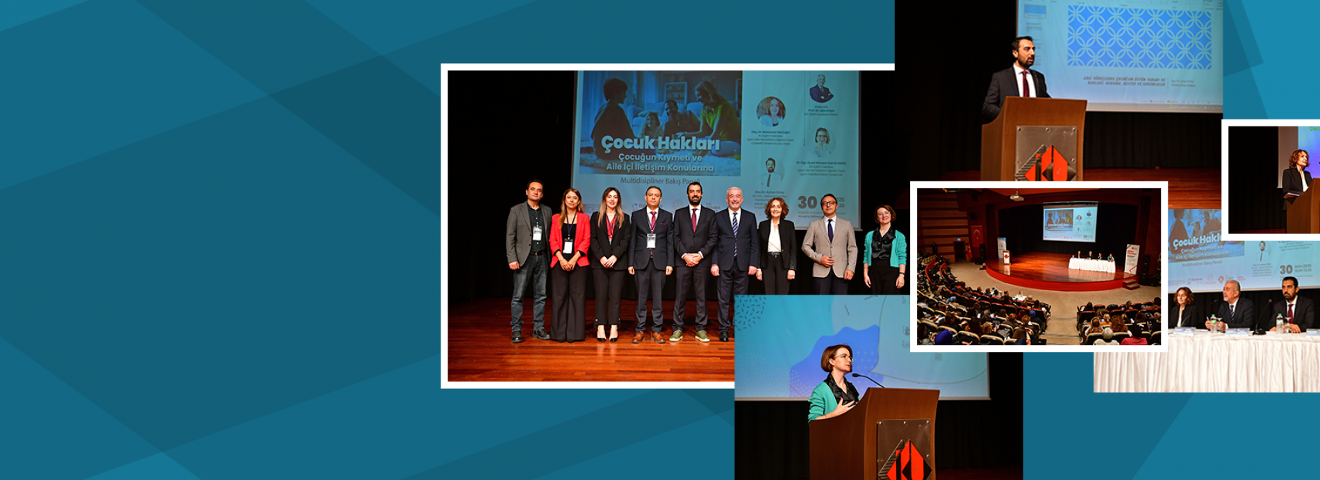 "Çocuk Hakları: Çocuğun Kıymeti ve Aile İçi İlişkilere Multidisipliner Bakış Paneli"
